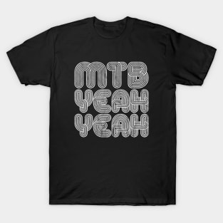 mountain bike mtb gift cycling bicycle mountain biker T-Shirt